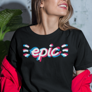 Epic Women’s T-shirt